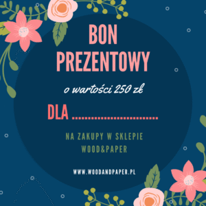 Bon podarunkowy o wartości 250 zł